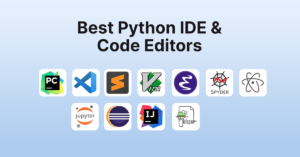Best Python Ides And Code Editors To Consider